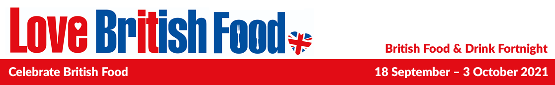 British Food Fortnight 2021
